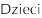 Dzieci