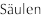 S&auml;ulen
